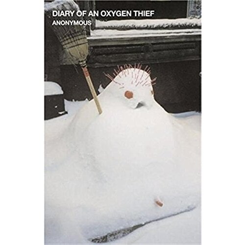 LBS Littlehampton book service Anonymous - Diary Of An Oxygen Thief Cene