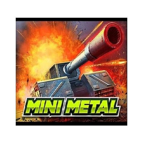 Steam Mini Metal (PC) Key EUROPE Cene