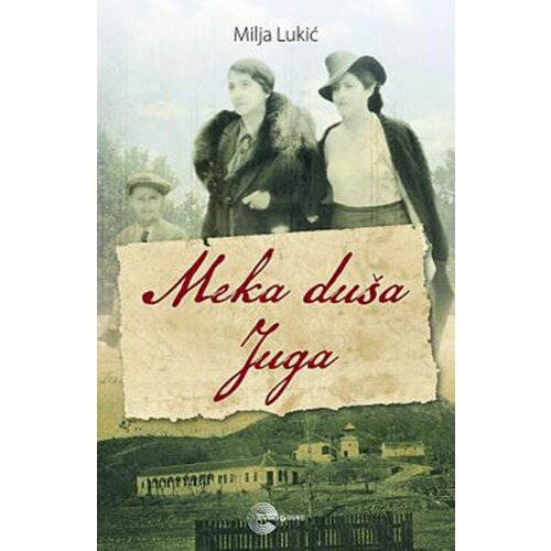 Evro Book Milja Lukić - Meka duša juga Slike