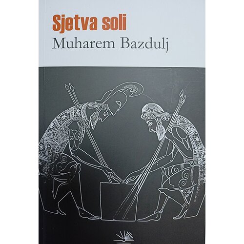 Nova knjiga Muharem Bazdulj
 - Sjetva soli Slike