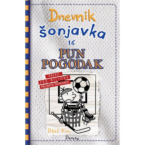 Dereta Dnevnik &amp;scaron;onjavka 16- pun pogodak Slike