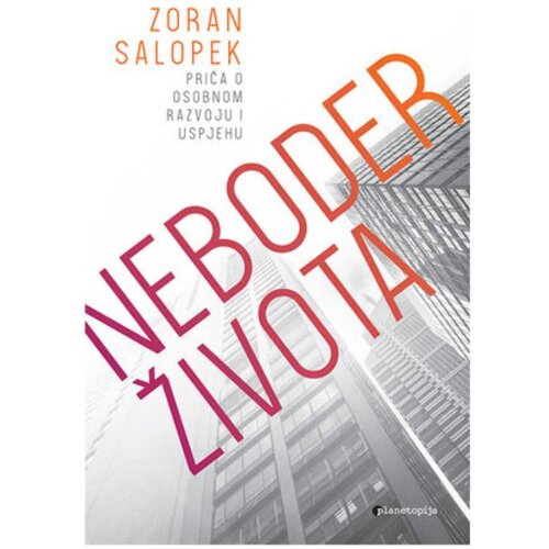 Neboder života Zoran Salopek Slike