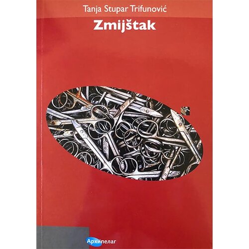 Arhipelag Tanja Stupar Trifunović - Zmij&scaron;tak Cene