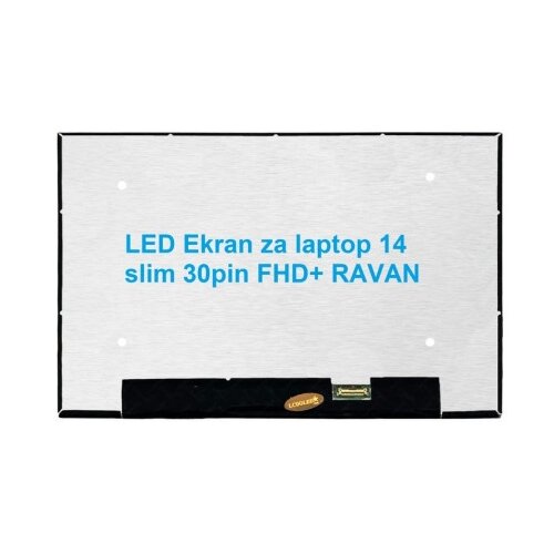 Ekran za laptop LED 14 slim 30pin FHD+ RAVAN ( 111156 ) Slike