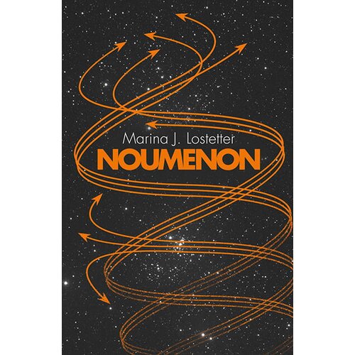 Harper Collins Publishers Ltd Marina J. Lostetter - Noumenon (Noumenon 1) Cene