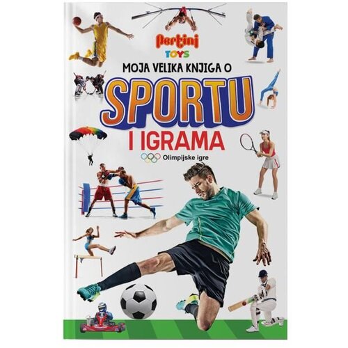 Pertini Books Edukativna knjiga Moja velika knjiga o sportu i igrama Cene
