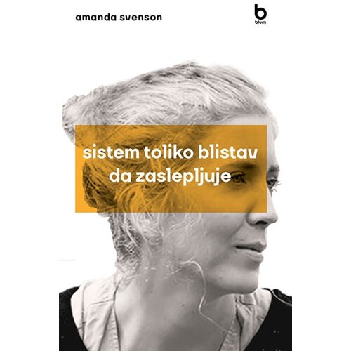 Blum izdava&amp;scaron;tvo Amanda Svenson - Sistem toliko blistav da zaslepljuje Slike