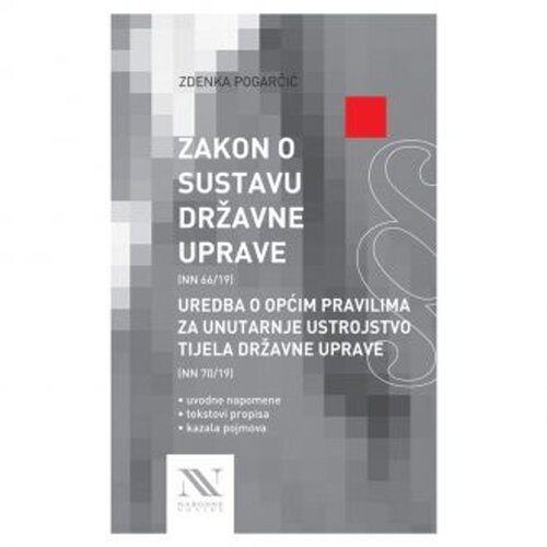  Zakon o sustavu državne uprave i Uredba o općim pravilima za unutarnje ustrojstvo tijela državne uprave Slike