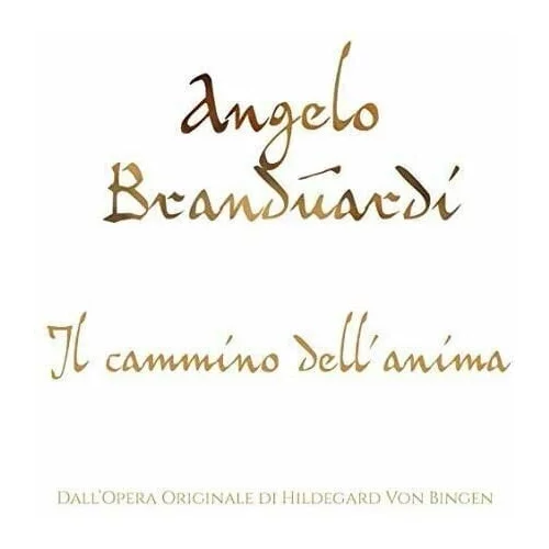 Angelo Branduardi - AIl Cammino Dell'Anima (CD)
