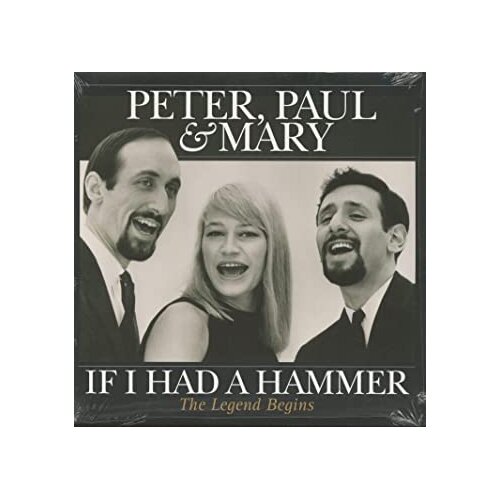 Warner Bros PETER, PAUL & MARY - If I had a hammer - the... Cene