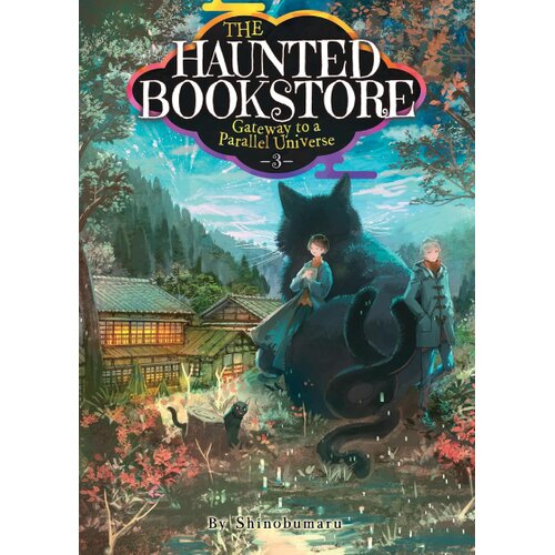 Penguin Random House Shinobumaru - The Haunted Bookstore - Gateway to a Parallel Universe: The Black Cat's Old Friend and Gemstone Tears, Vol.3 Cene