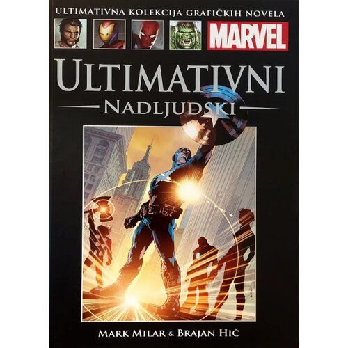 HachetteRS Mark Milar - Marvel graficke novele 7 - Ultimativni: Nadljudski Cene