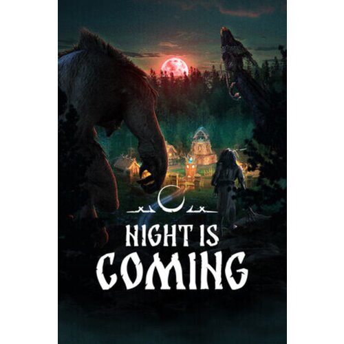  night is coming steam key (pc) global Cene