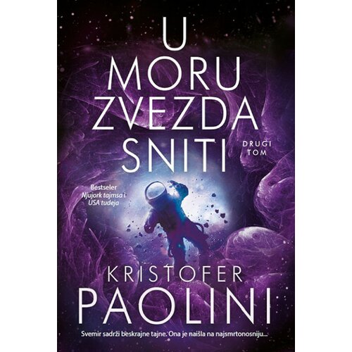 Čarobna knjiga Kristofer Paolini
 - U moru zvezda sniti 2 Slike