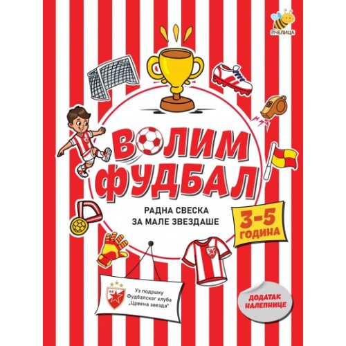  Volim fudbal/ radna sveska za male zvezdaše (3 - 5 godina) Cene
