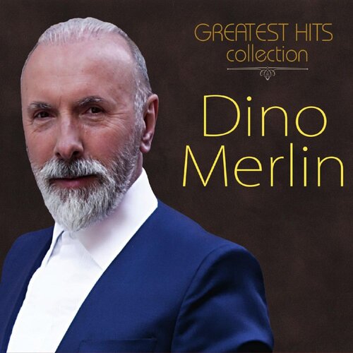 CROATIA RECORDS Dino Merlin - Greatest Hits Collection Slike