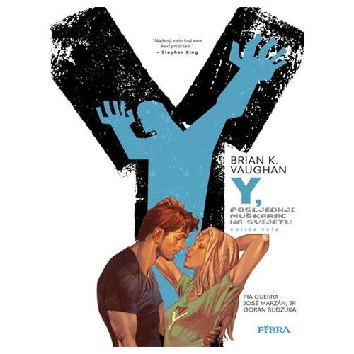 Fibra Goran Sudžuka, Pia Guerra, Jose Marzan, Brian K. Vaughan
 - Y, posljednji muškarac na svijetu 5 Cene