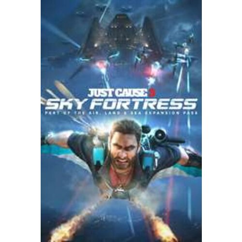 Steam Just Cause 3: Sky Fortress Pack (DLC) Key GLOBAL Cene