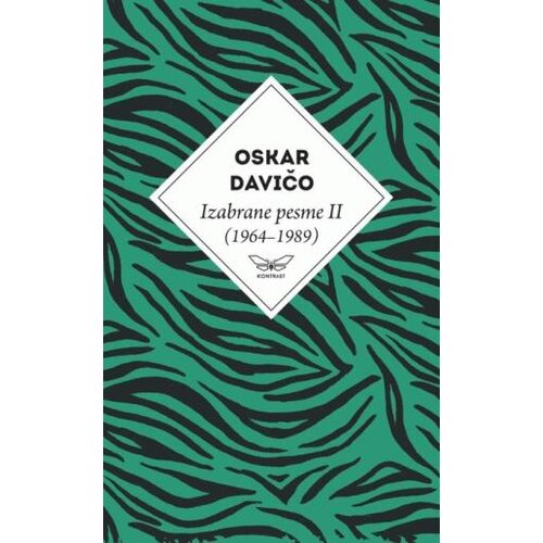 Kontrast izdava&amp;scaron;tvo Izabrane pesme 2 (1964-1989) Oskara Daviča Slike