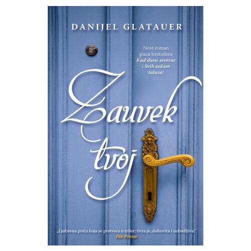 Laguna Danijel Glatauer - Zauvek tvoj Cene