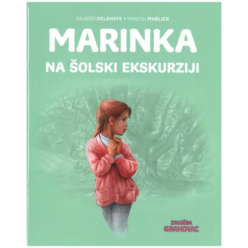 Grahovac Marinka na šolski ekskurziji