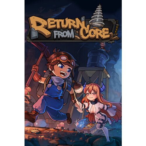 Steam Return from Core (PC) Key GLOBAL Cene