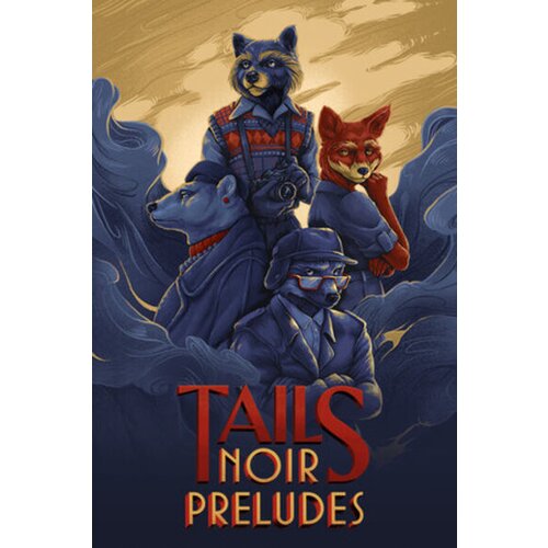  tails noir preludes (pc) steam key global Cene