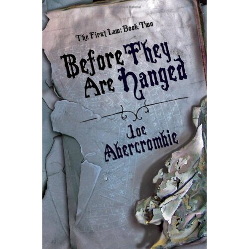 Pyr Joe Abercrombie - Before They Are Hanged Cene