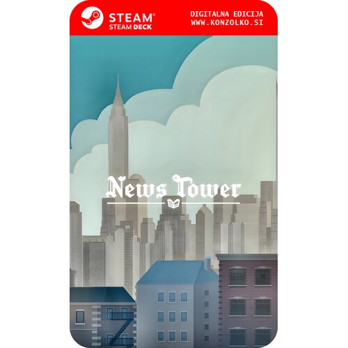 NEWS Tower - Steam koda brez &scaron;katlice (WINDOWS PC | STEAM DECK) Cene