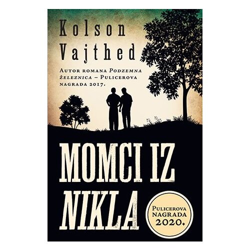 Laguna Kolson Vajthed - Momci iz Nikla Cene