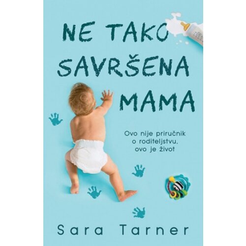 Laguna NE TAKO SAVRŠENA MAMA - Sara Tarner ( 9288 ) Cene