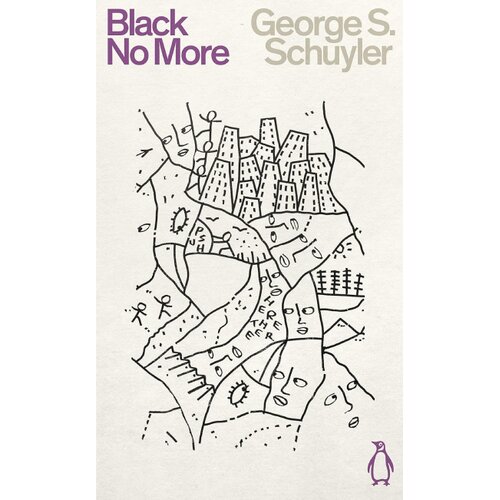 Penguin Books George S. Schuyler - Black No More Slike