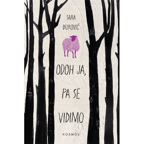 KOSMOS IZDAVAŠTVO Sara Đurović - Odoh ja, pa se vidimo Cene