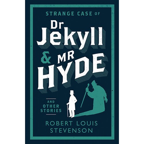 Bloomsbury Publishing Robert Louis Stevenson - Strange Case Of Dr Jekyll And Mr Hyde And Other Stories Cene