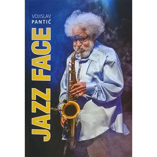 DALLAS RECORDS Vojislav Pantić
 - Jazz face Slike