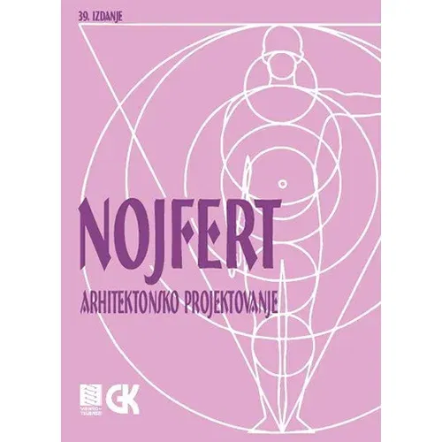 Građevinska knjiga Ernest Nojfert
 - Arhitektonsko projektovanje, 39 izdanje