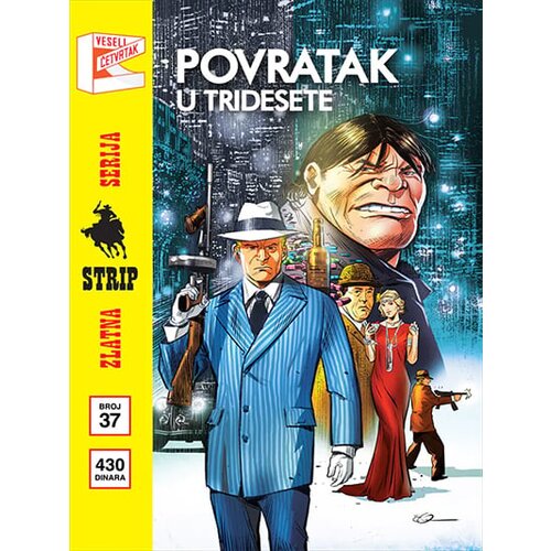 Veseli četvrtak Grupa autora - Zlatna serija 37: Marti Misterija Povratak u tridesete, korica B Slike