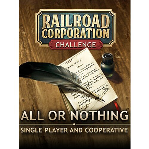 Steam Railroad Corporation - All or Nothing (DLC) (PC) Key GLOBAL Cene