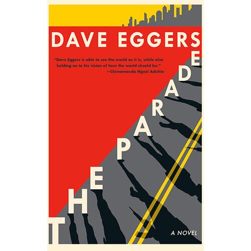 Penguin Random House David Eggers - The Parade Cene