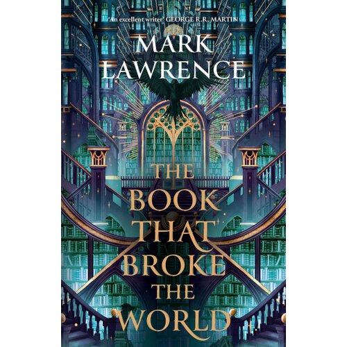 Harper Collins Publishers Ltd Mark Lawrence - The Book That Broke the World: Book two in the Library Trilogy Cene