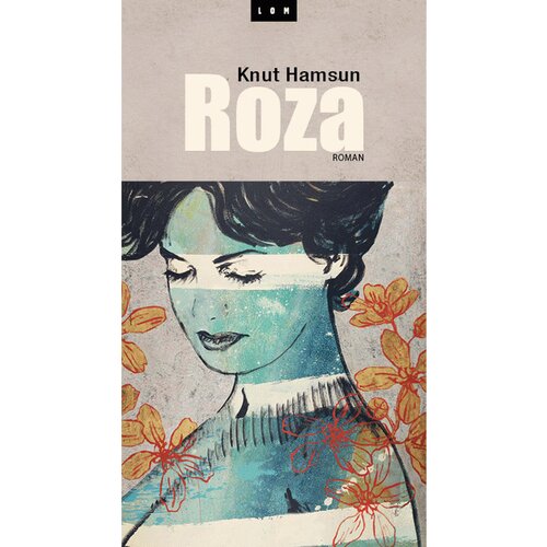 LOM Knut Hamsun - Roza Cene
