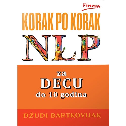 Finesa Džudi Bartkovijak - NLP za decu do 10 godina Slike