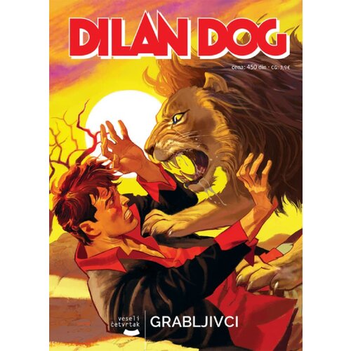 Veseli četvrtak Grupa autora - Dilan Dog 216: Grabljivci Cene