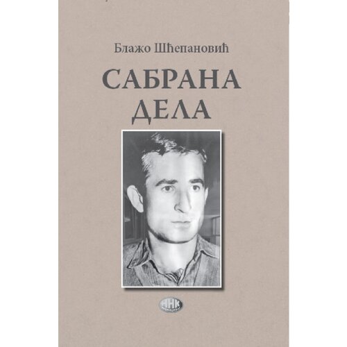 NNK international Blažo &amp;Scaron;ćepanović - Sabrana dela - Blažo &amp;Scaron;ćepanović Slike