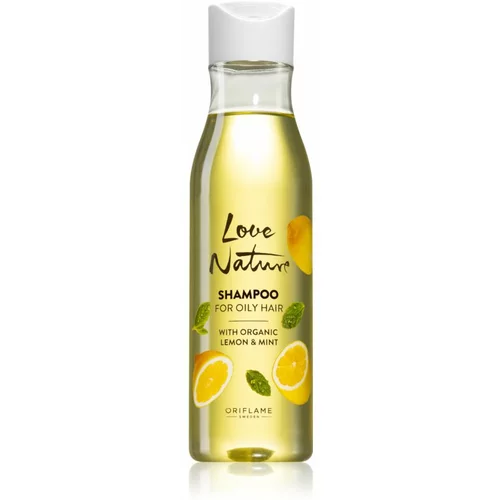 Oriflame Love Nature Organic Lemon & Mint globinsko čistilni šampon za mastne lase 250 ml