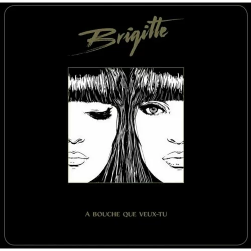 Brigitte A Bouche Que Veux-Tu (2 LP)