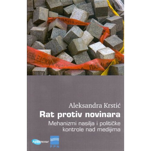 Arhipelag Aleksandra Krstić - Rat protiv novinara Slike