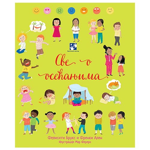 Kreativni Centar Felisiti Bruks, Frenki Alen
 - Sve o osećanjima Slike