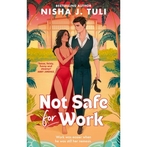 Hachette Nisha J. Tuli - Not Safe For Work Cene