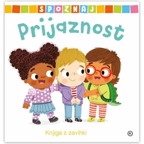 Mladinska Knjiga Spoznaj prijaznost Slike